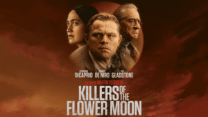 Killers of the Flower Moon ( 2023)
